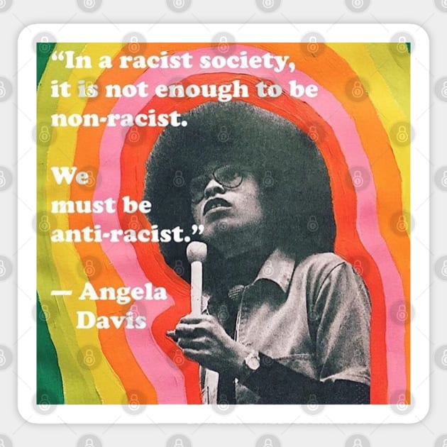 Angela Davis Quote Sticker by BlueWaveTshirts